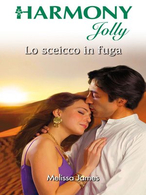 cover image of Lo sceicco in fuga